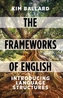 The Frameworks of English