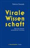 Virale Wissenschaft