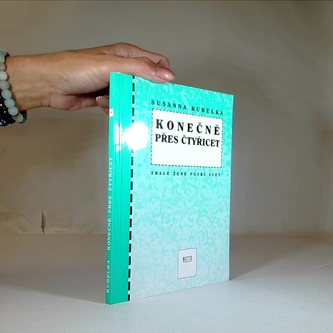 Konečně přes čtyřicet