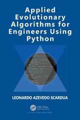Applied Evolutionary Algorithms for Engineers Using Python