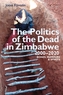 The Politics of the Dead in Zimbabwe 2000-2020