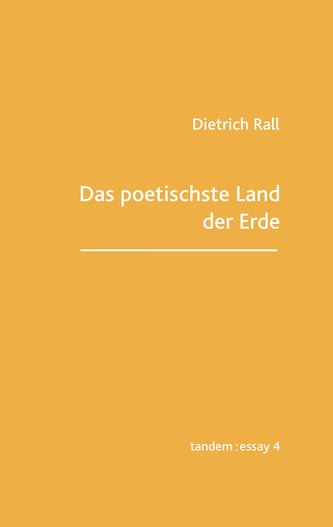 Das poetischste Land der Erde
