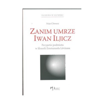 Zanim umrze Iwan Iljicz