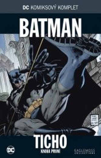DC komiksový komplet 1. - Batman - Ticho Kniha první