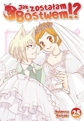 Jak zostałam Bóstwem!? Tom 25