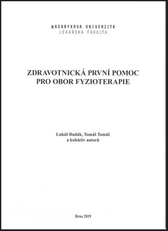 Zdravotnická první pomoc pro obor fyzioterapie