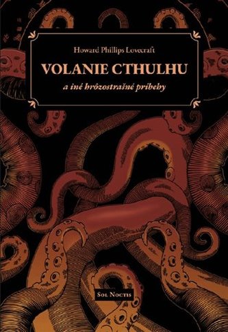 Volanie Cthulhu a iné hrôzostrašné príbehy