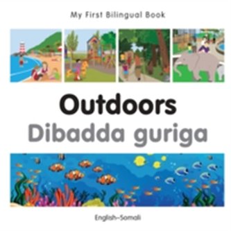 My First Bilingual Book - Outdoors - Somali-english