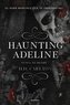 Haunting Adeline (Nunca Te Dejaré)