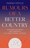 Rumours of a Better Country