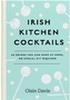 Irish Kitchen Cocktails