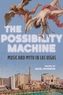 The Possibility Machine