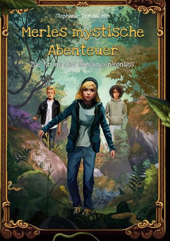 Die Krone des Schlangenkönigs