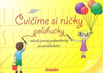 Cvičíme si rúčky požahučky