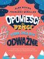 Opowieści dla dzieci które chcą być odważne