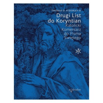 Drugi list do Koryntian Katolicki Komentarz do Pisma Świętego