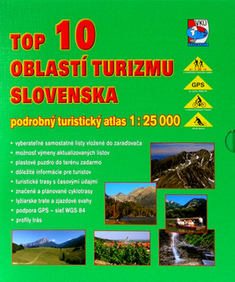 TOP 10 oblastí turizmu Slovenska - podrobný turistický atlas 1 : 25 000