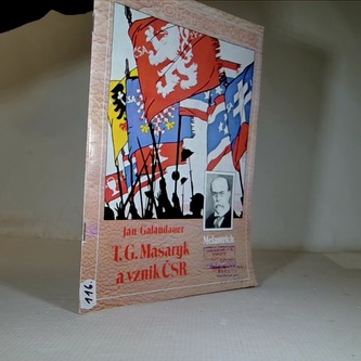 Slovo k historii - T. G. Masaryk a vznik ČSR
