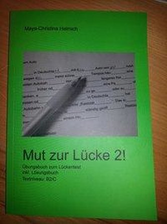 Helmich, M: Mut zur Lücke 2!