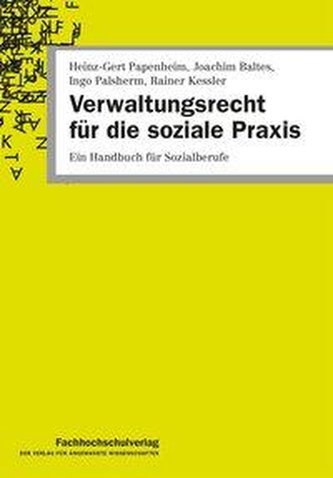 Papenheim, H: Verwaltungsrecht für die soziale Praxis