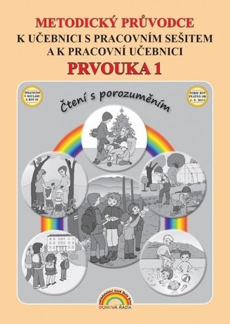 Metodický průvodce Prvouka 1 k učebnici s pracovním sešitem a k pracovní učebnici, Čtení s porozuměním