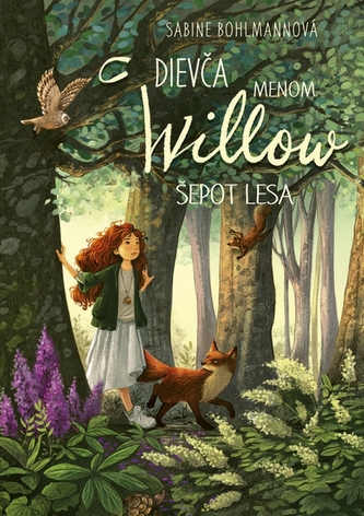 Dievča menom Willow 2: Šepot lesa