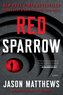 Red Sparrow: A Novelvolume 1