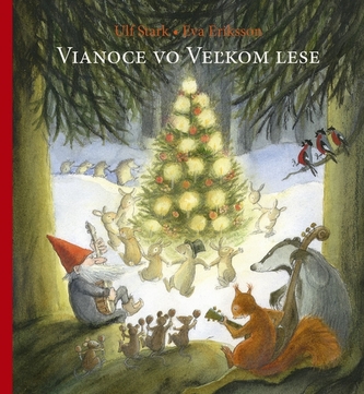 Vianoce vo Veľkom lese Vianoce vo Veľkom lese