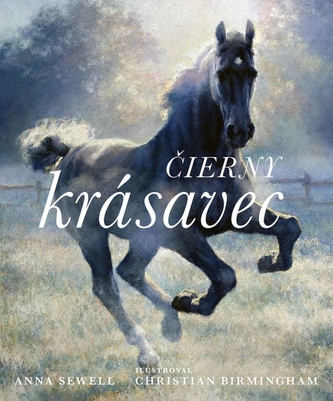 Čierny krásavec – ilustrované vydanie Čierny krásavec – ilustrované vydanie