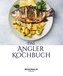 Das Angler Kochbuch