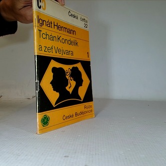Tchán Kondelík a zeť Vejvara 1