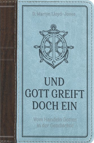 Und Gott greift doch ein