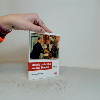 Osudy dobrého vojáka Švejka III. díl