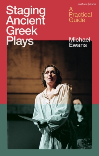 Staging Ancient Greek Plays