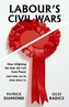 Labour's Civil Wars