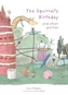 The Squirrel's Birthday and Other Parties