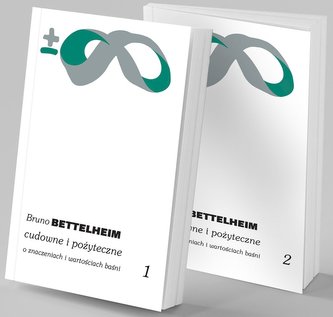 Pakiet Cudowne i pożyteczne O znaczeniach i wartościach baśni. Tom 1-2 Pakiet Cudowne i pożyteczne O znaczeniach i wartościach baśni. Tom 1-2