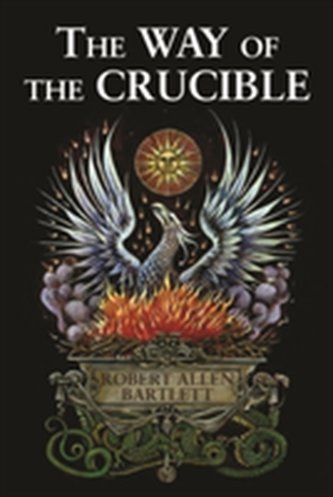 The Way of the Crucible
