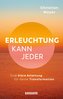 Erleuchtung kann jeder