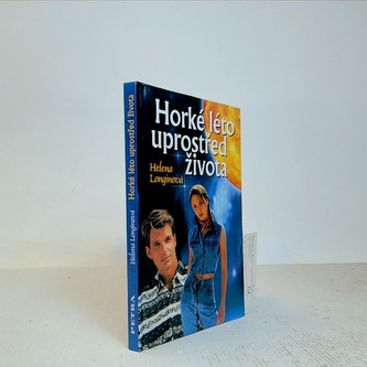 Horké léto uprostřed života