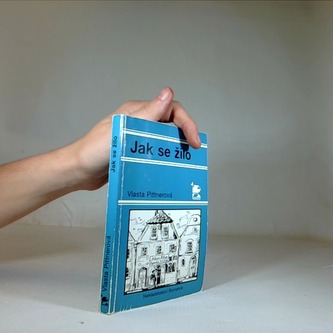 Jak se žilo