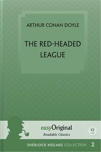 The Red-Headed League (book + audio-CDs) (Sherlock Holmes Collection) - Readable Classics - Unabridged english edition with impr