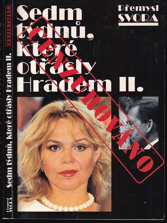 Sedm týdnů, které otřásly hradem II.