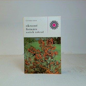 okrasné listnáče našich zahrad