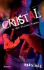 Crystal - Zu den Sternen fliegen