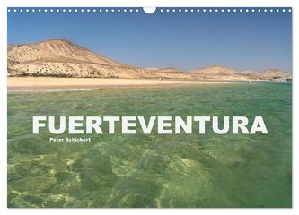 Fuerteventura (Wandkalender 2024 DIN A3 quer), CALVENDO Monatskalender