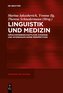 Linguistik und Medizin