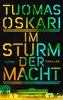 Im Sturm der Macht