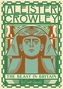 Aleister Crowley: The Beast In Britain
