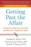 Getting Past the Affair, Second Edition